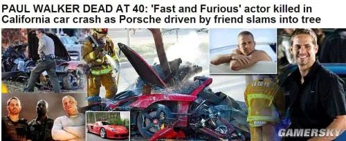 《速度与激情》男主角保罗·沃克车祸身亡 年仅40岁