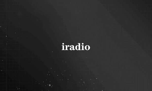 iradio