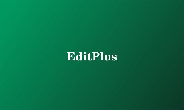 EditPlus